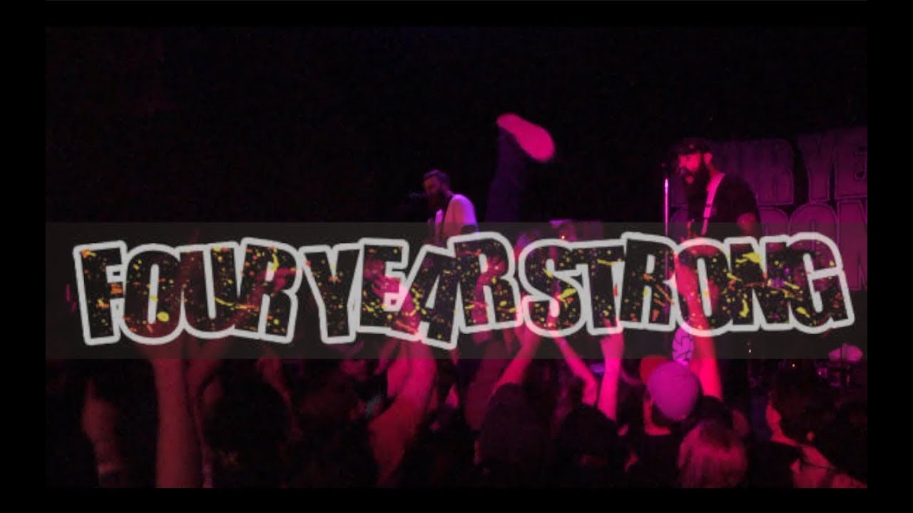 Four Year Strong LIVE (HQ) at The Nile Theater