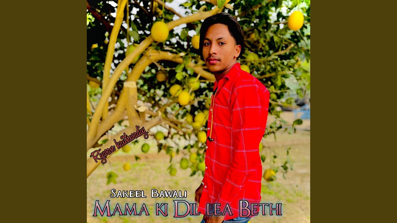 Mama ki Dil lea Bethi