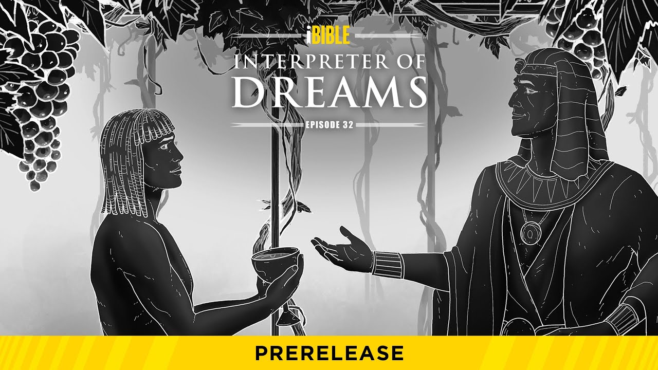 iBible | Episode 32: Interpreter of Dreams [RevelationMedia]