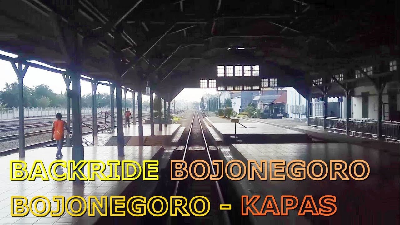FULL BACKRIDE KRD BOJONEGORO #PART 1 STASIUN BOJONEGORO - STASIUN KAPAS