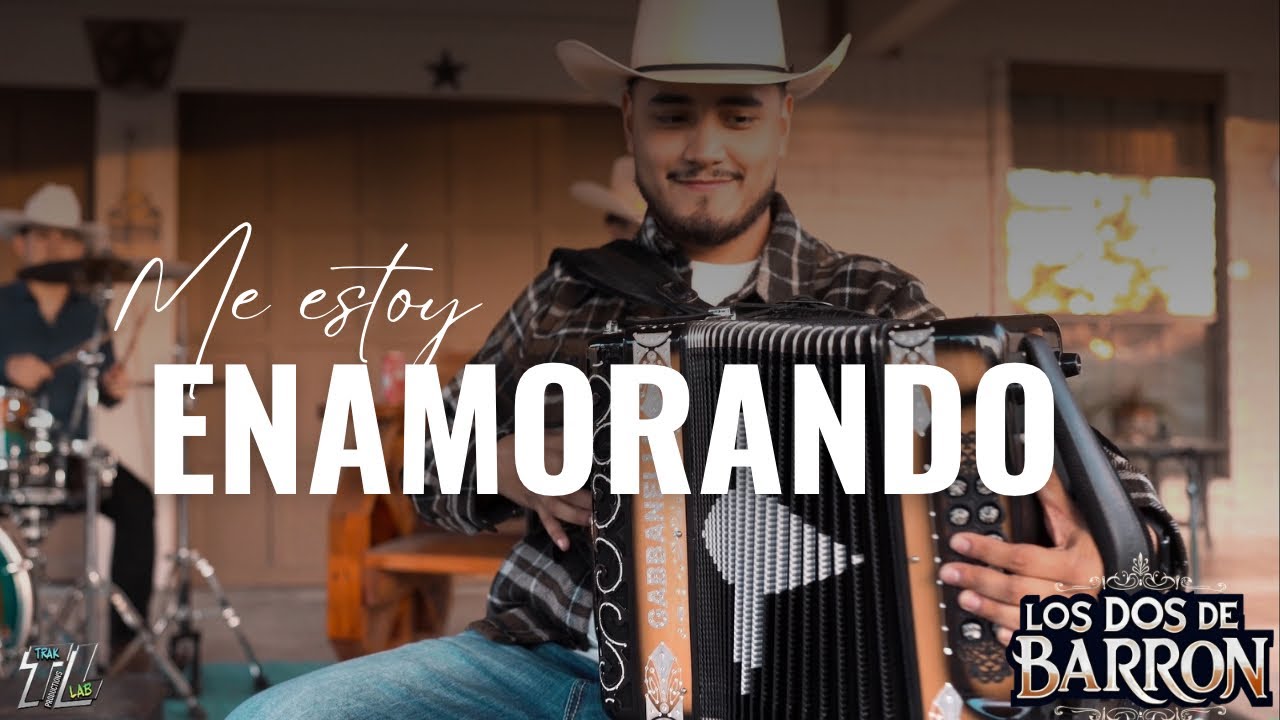 Los Dos De Barron - Me Estoy Enamorando (Video Oficial)