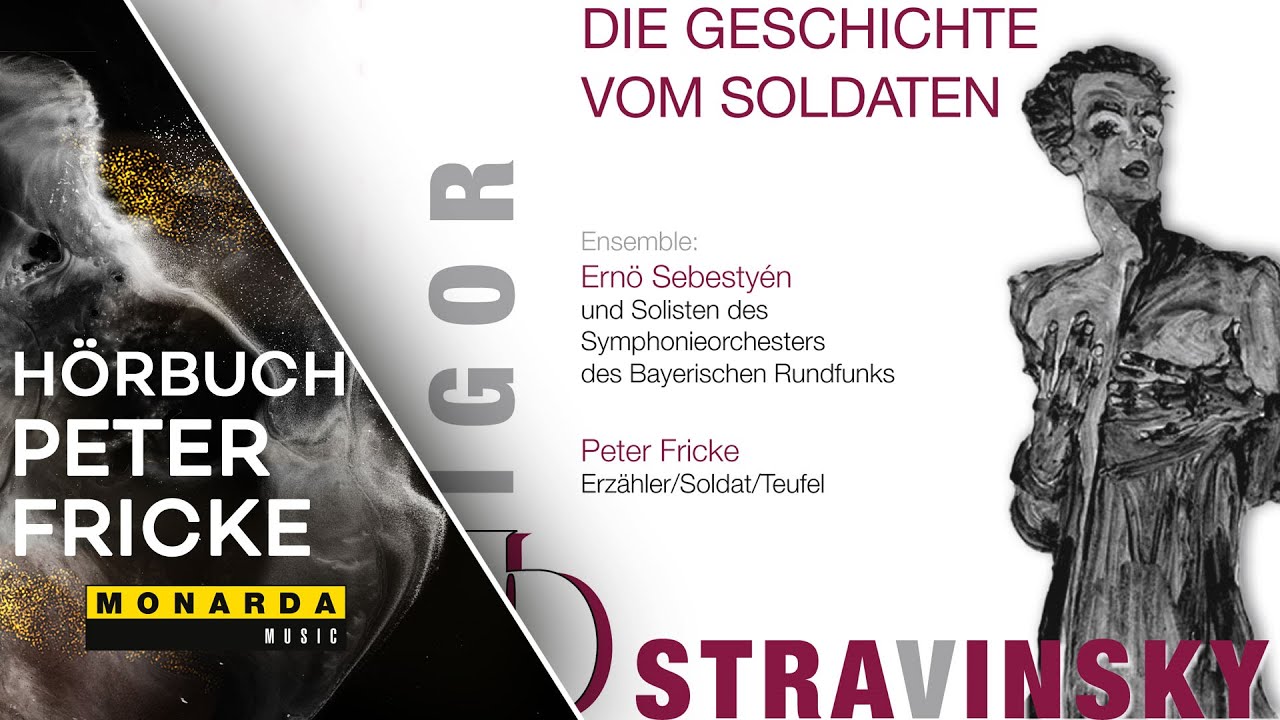Igor Stravinsky - Die Geschichte vom Soldaten | Hörspiel mit Peter Fricke