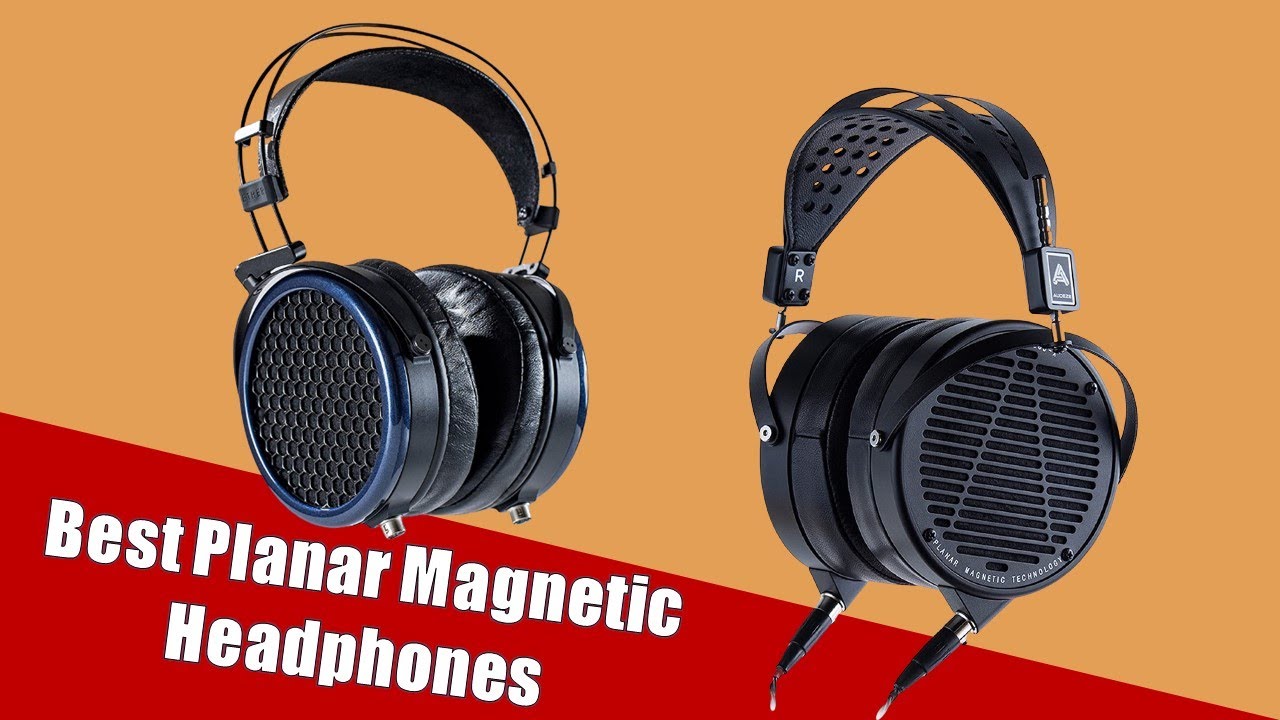 Top 5 Best Planar Magnetic Headphones Reviews 2020