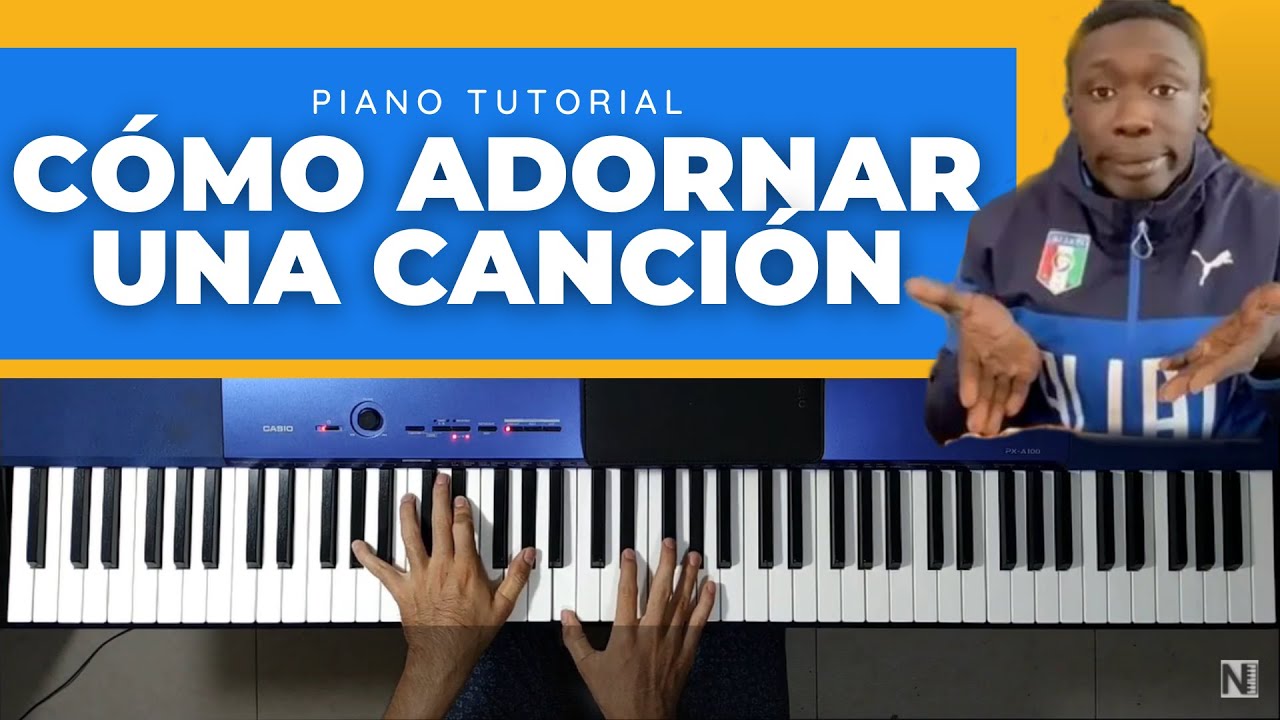 ADORNOS EN EL PIANO (Cómo adornar canciones) | 4 TIPS 🔝