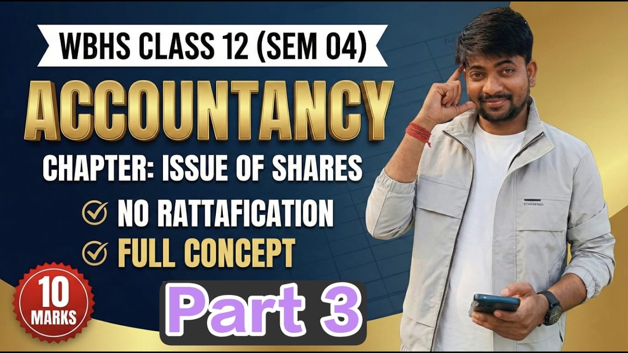 WBHS II Class 12th Sem 4 II Isuse of Share || (SSC by Sonu)