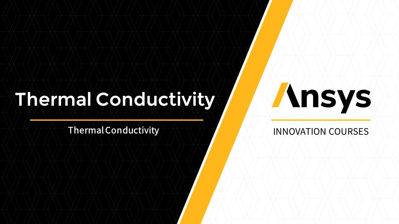 Thermal Conductivity of Materials &mdash; Lesson 2