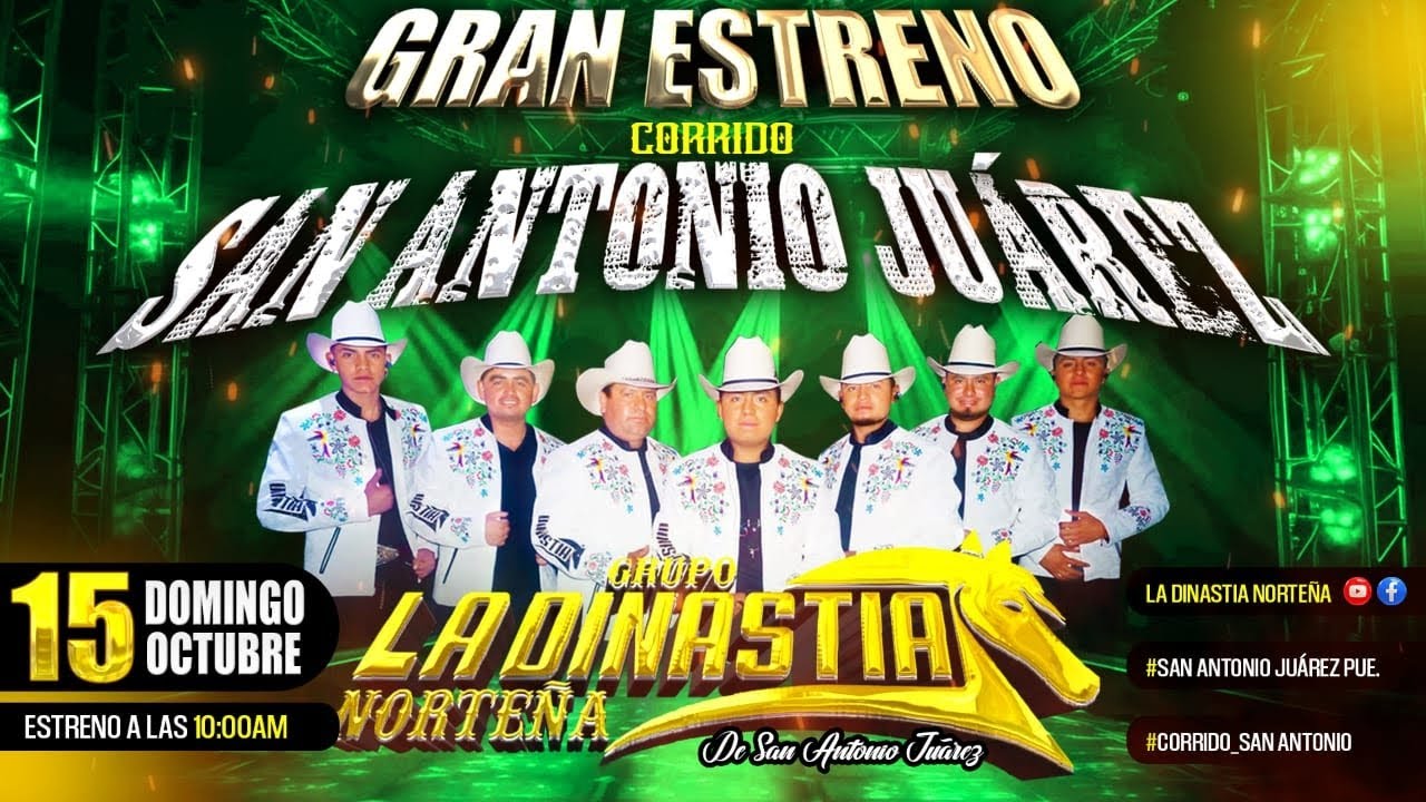 DINASTIA NORTEÑA...( CORRIDO A SAN ANTONIO) ...  ( 