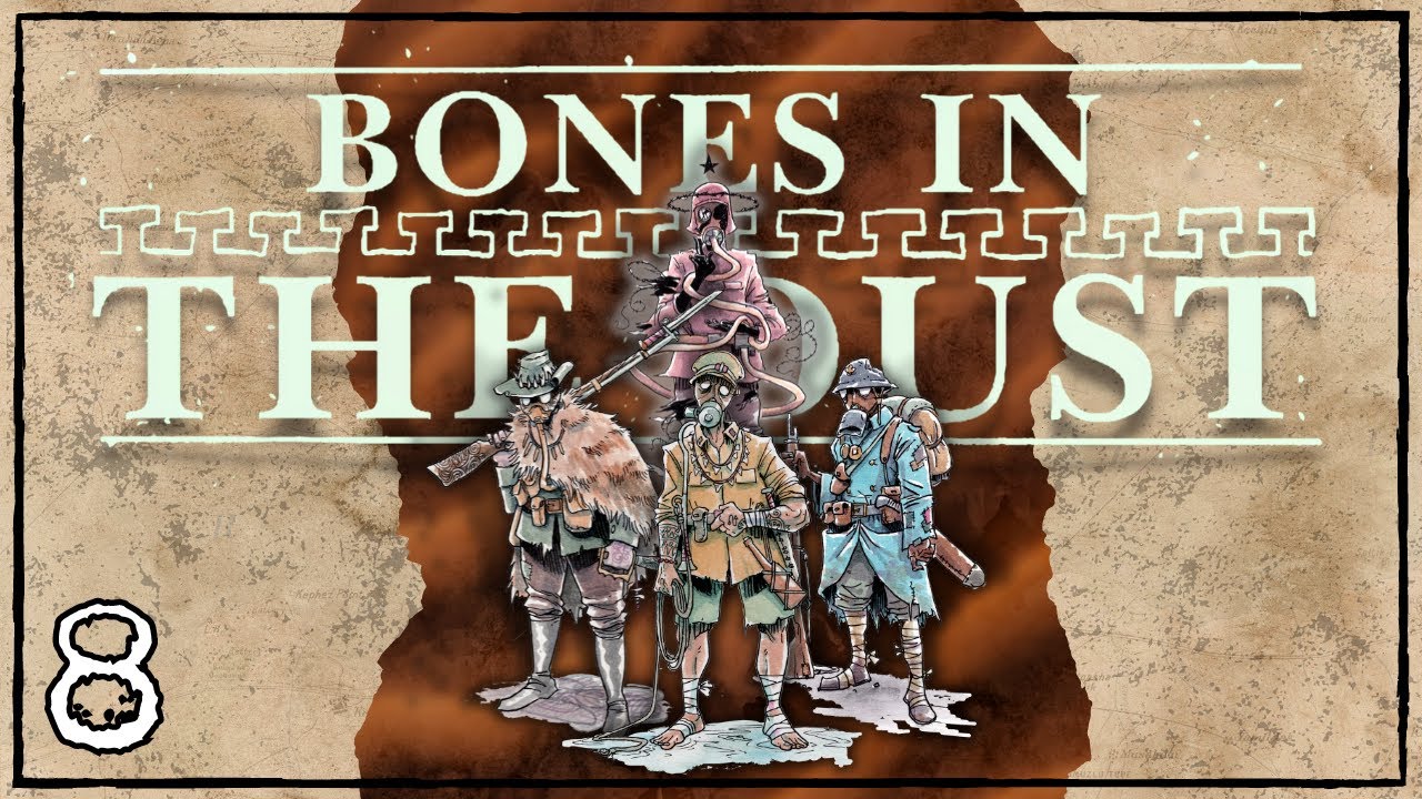 NEVER GOING HOME: Bones in the Dust - Episode 8