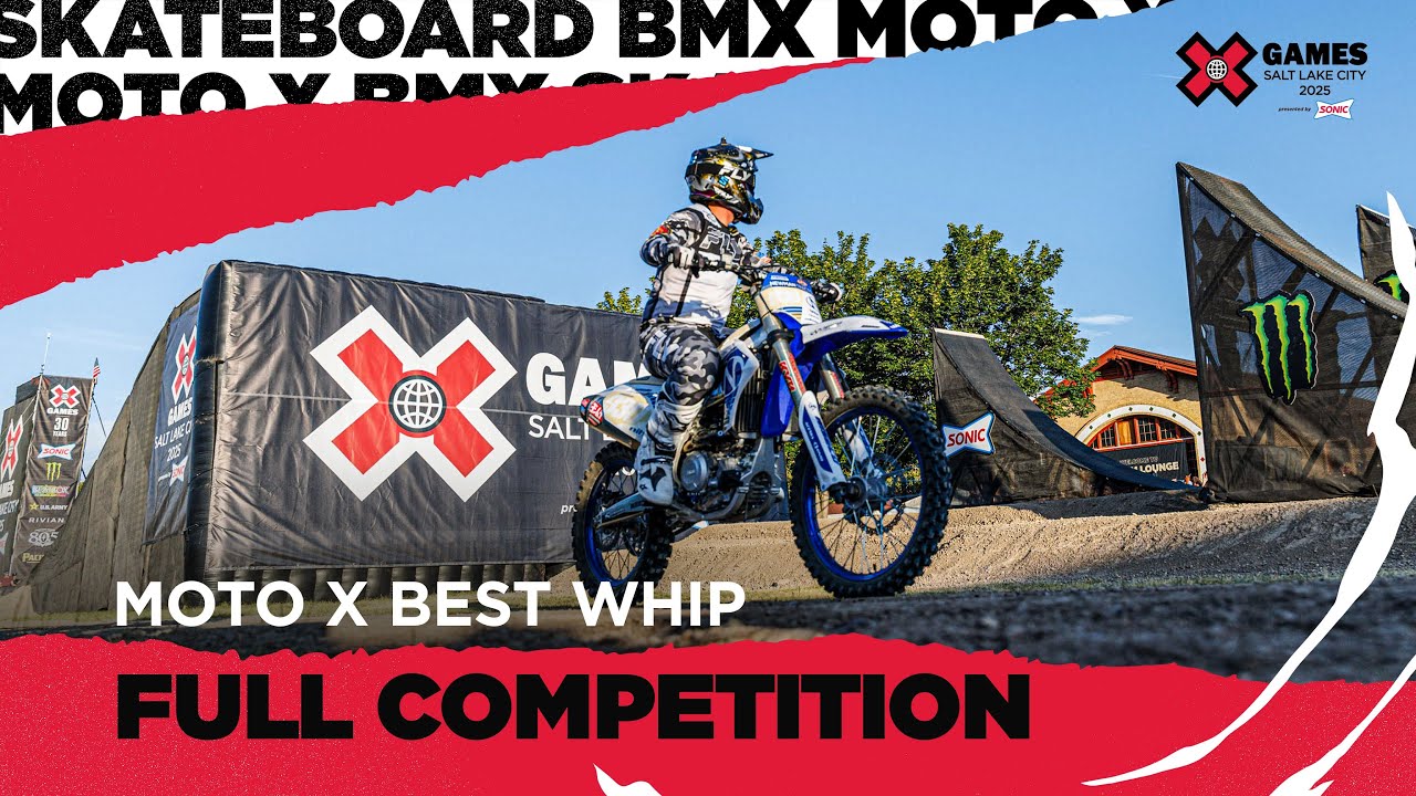 Moto X Best Whip: FULL COMPETITION | X Games Salt Lake City 2025
