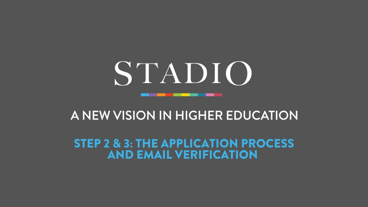 STEP TWO & THREE: Application Process & Email Verification