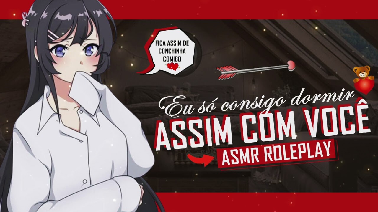 ASMR NAMORADA FOFA JUNTINHO DE VOCÊ