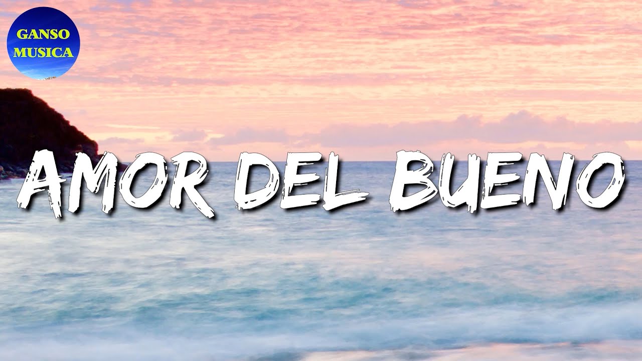 🎵 Calibre 50 - Amor Del Bueno || T3R Elemento, Carin Leon (Letra\Lyrics)
