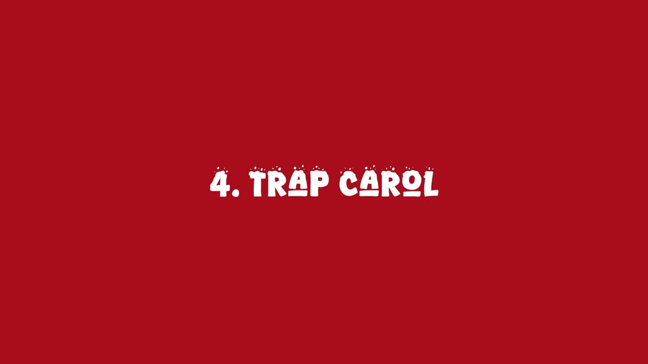 Carlton - Trap Carol (Audio)