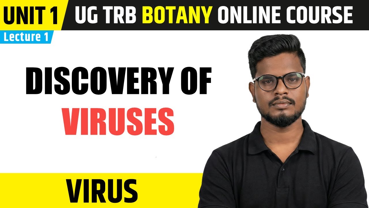 Discovery of Viruses | Virus in Tamil (1) | UG TRB Botany Course
