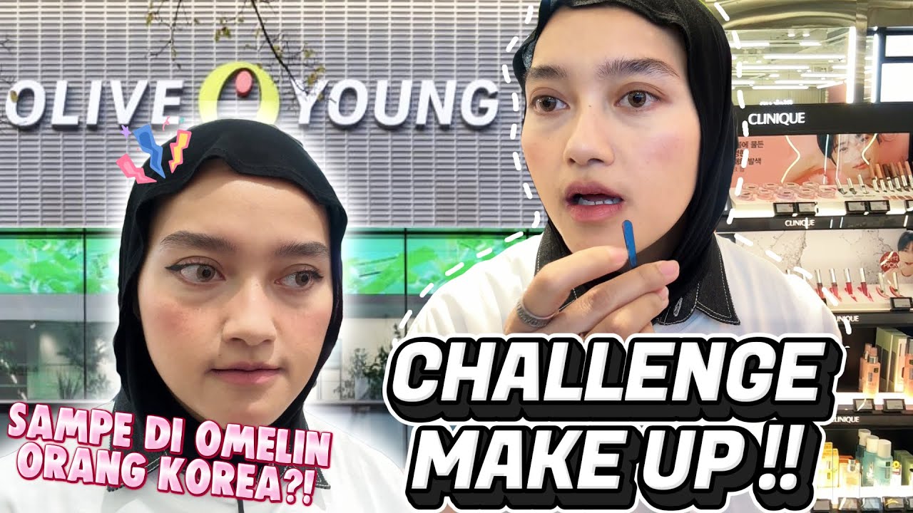 NEKAT CHALLENGE MAKE UP SEMUKA-MUKA DI STORE KOREA !! SAMPE DISURUH MATIIN KAMERA 😱😱 !!