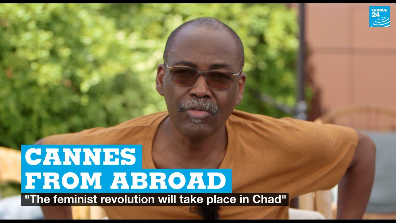 Director Haroun in race for Palme d'Or: 'Chad's feminist revolution will come' &bull; FRANCE 24 English