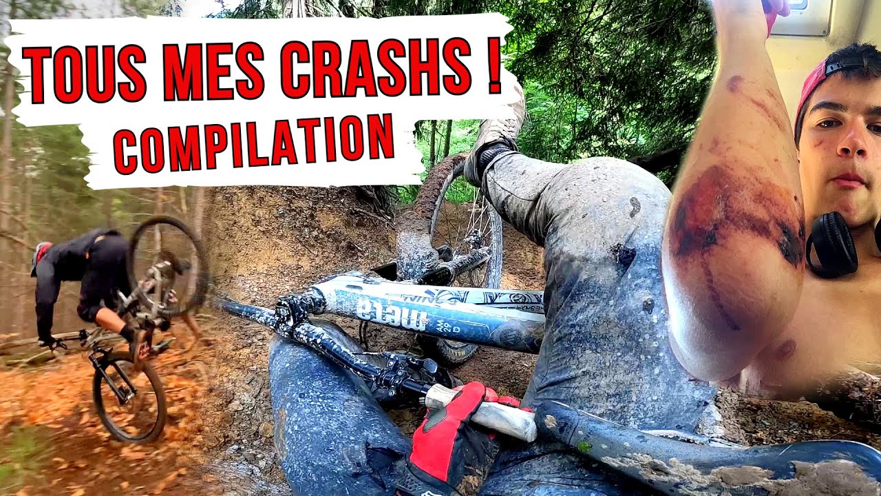 COMPILATION De TOUS Mes CRASHS !!! VTT DH/Enduro || BEST OF