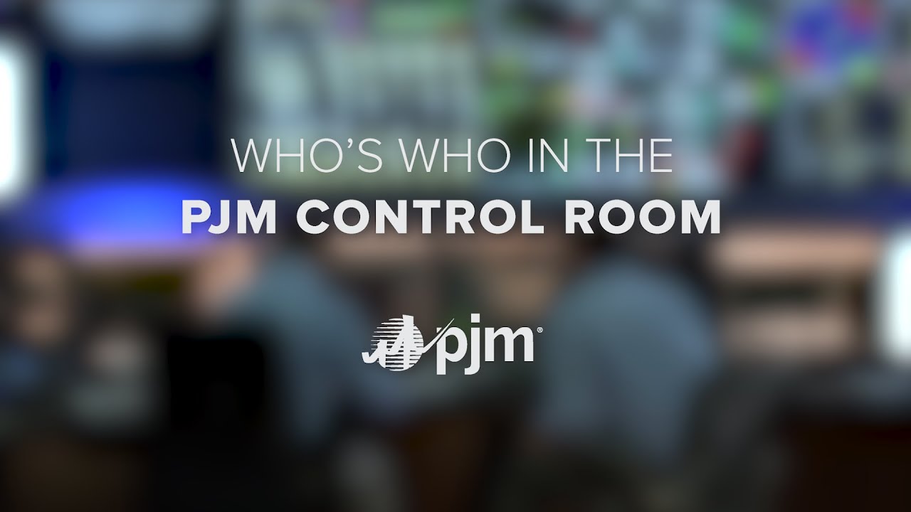 Who's Who in the PJM Control Room