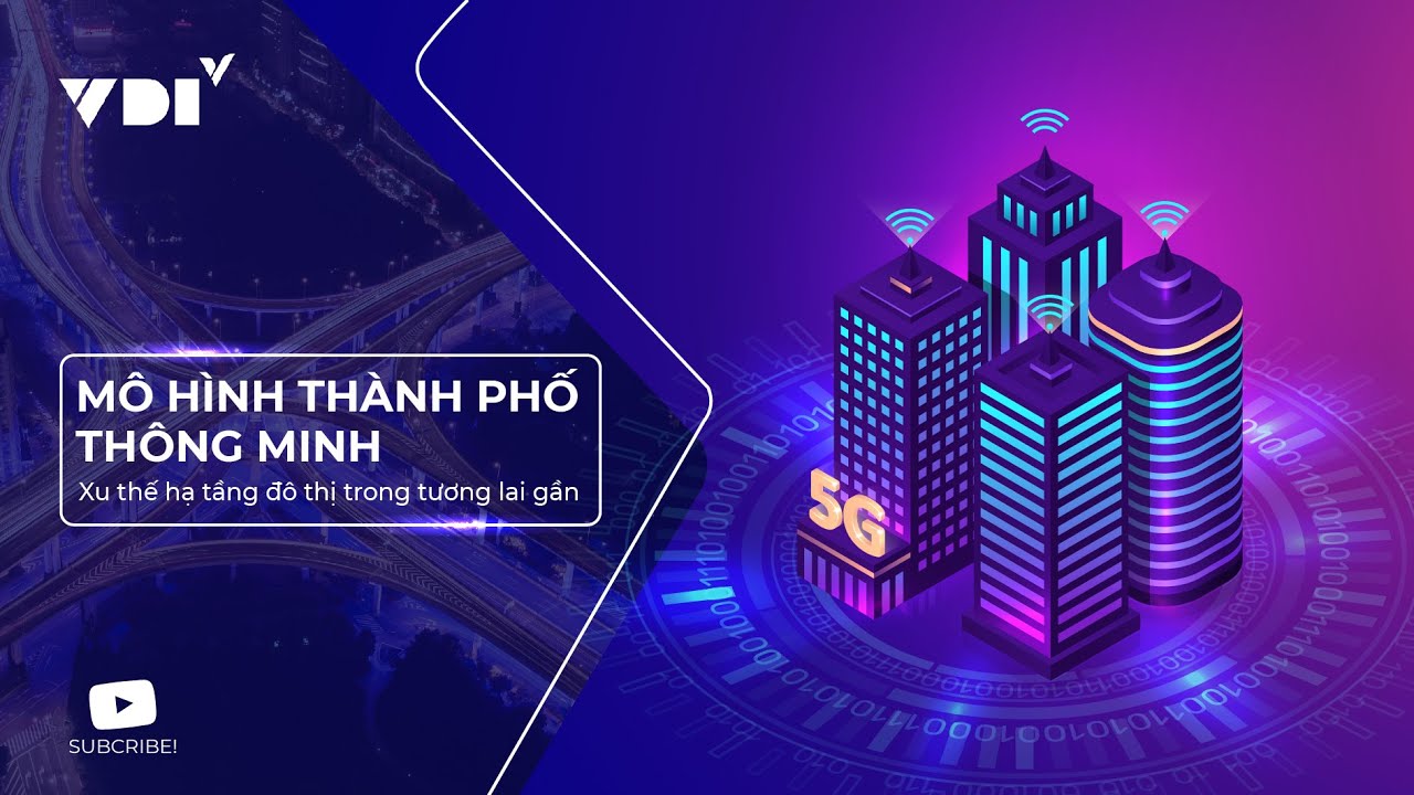 Mô hình thành phố thông minh | What is a Smart City?