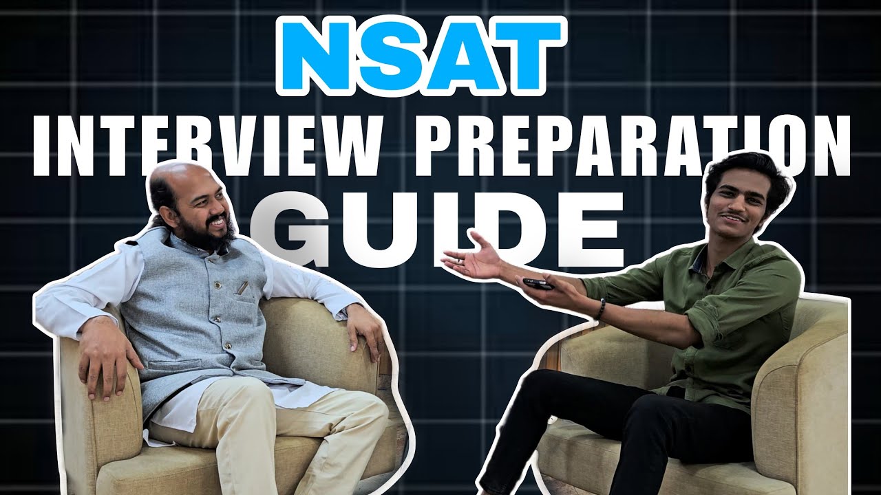 NSAT Interview Preparation Q&A: Insights from NST Academic Head