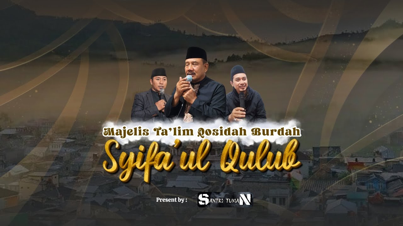 RUTINAN MAJELIS TA'LIM QOSIDAH BURDAH 