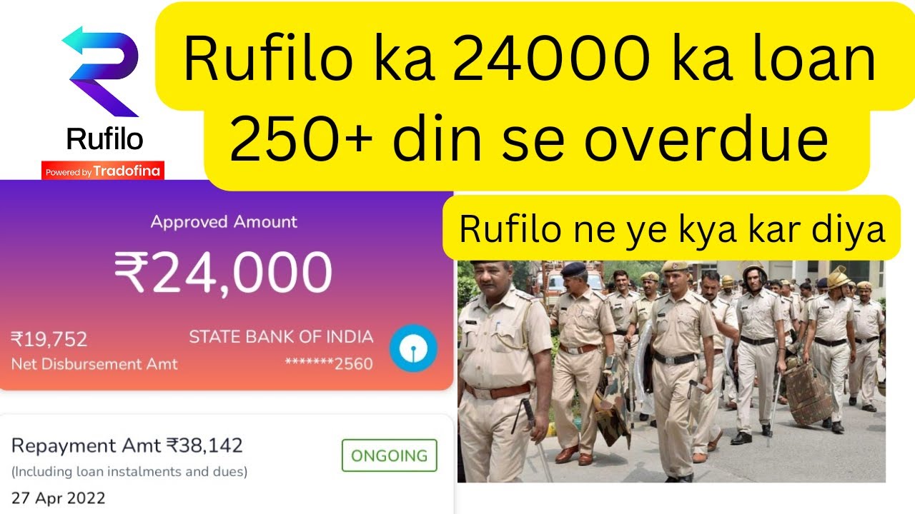 Rufilo loan overdue  || Rufilo repayment nhi karne par kya hoga