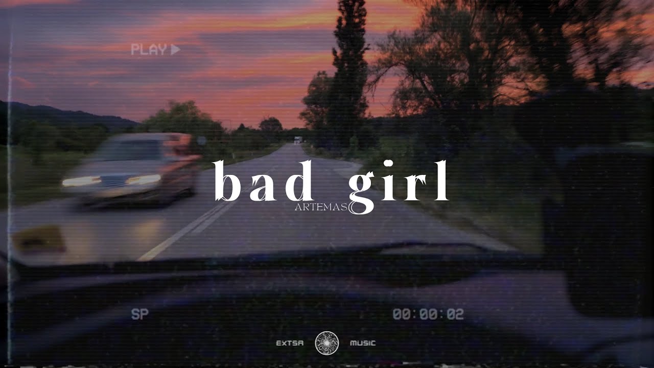 Artemas - you've been a bad girl // sub. español