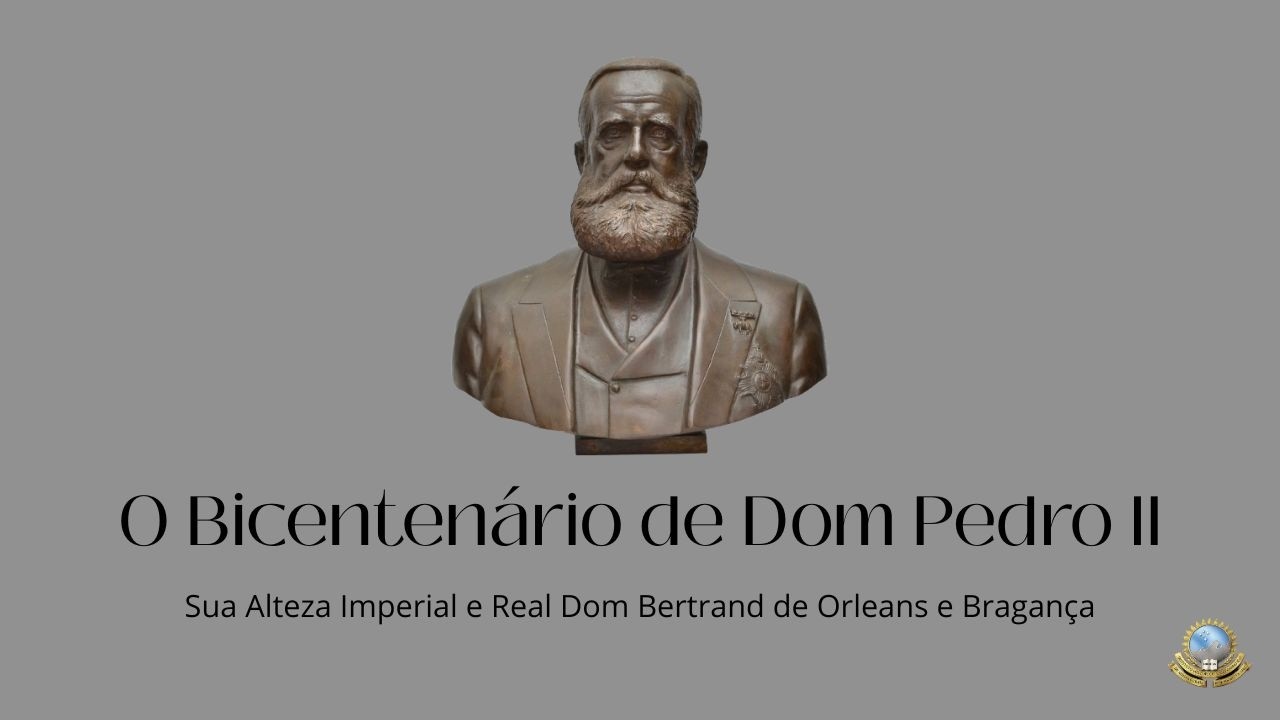 O Bicentenário de Dom Pedro II