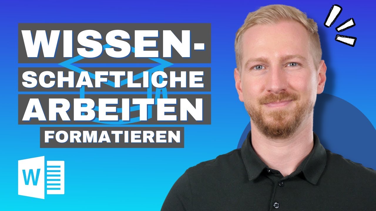 Wissenschaftliche Arbeit formatieren in Word | Bachelor-, Master- oder Seminararbeit formatieren