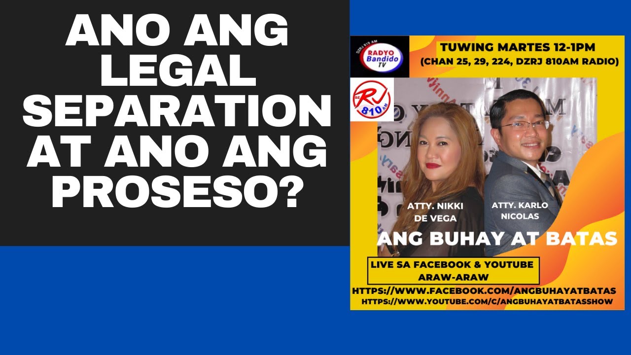 ANO ANG LEGAL SEPARATION AT ANO ANG PROSESO?