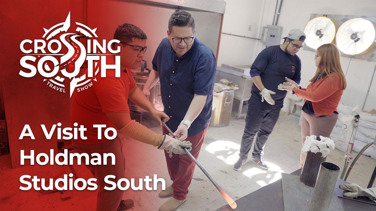 Crossing South Bite-Size: Making Art With Glass in Ensenada