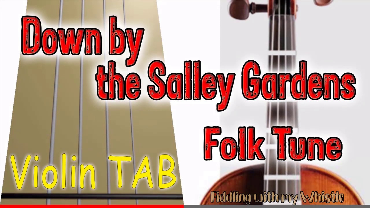 Down by the Salley Gardens - Folk Tune - Violin - Play Along Tab Tutorial