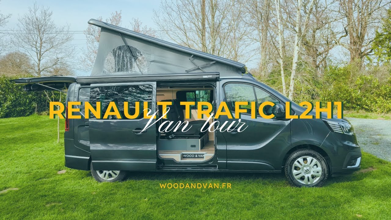 Aménagement de van réalisé sur Renault Trafic L2H1- Van tour Wood and Van 