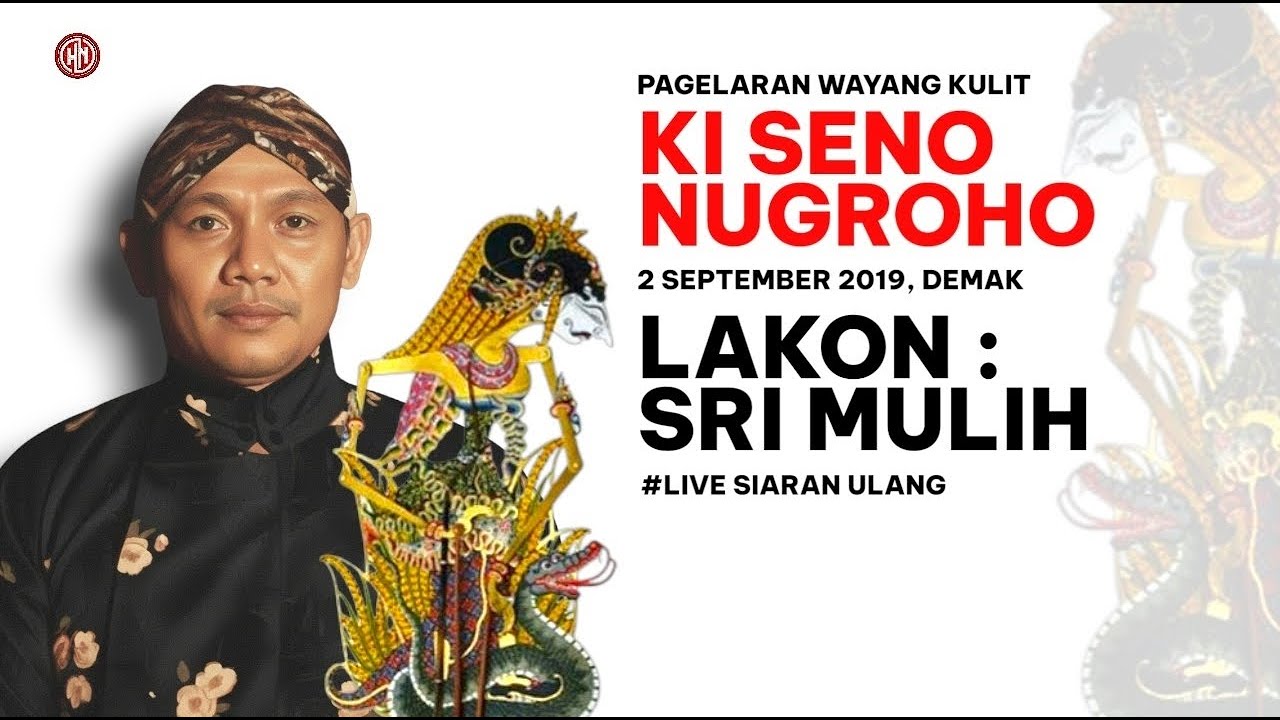 🔴[LIVE} #siaranulang Video Pagelaran Wayang Kulit Ki Seno Nugroho Lakon: 