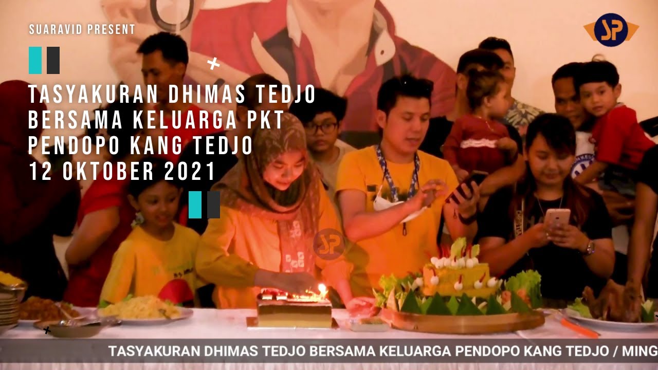TASYAKURAN DHIMAS TEDJO BERSAMA KELUARGA PENDOPO KANG TEDJO #SRGK