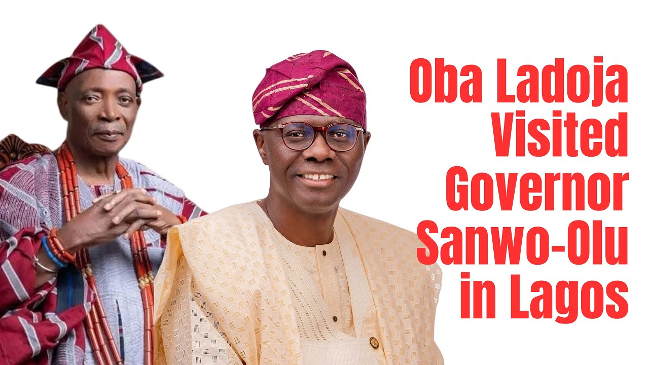 Oba Ladoja Visited Governor Sanwo-Olu in Lagos