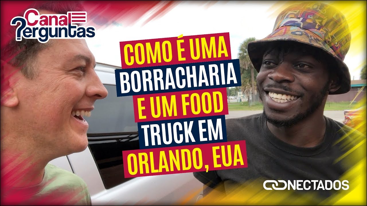🔗 Como é uma borracharia e um food truck em Orlando, EUA