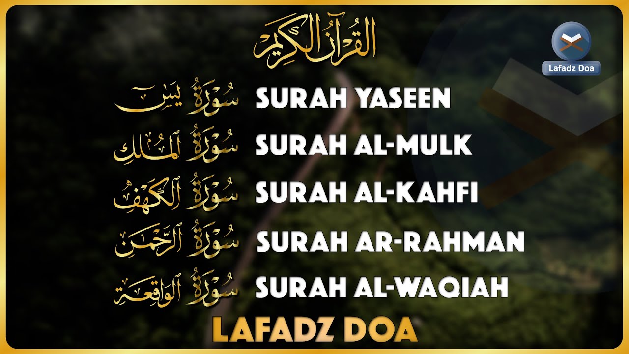 Murottal AlQuran Merdu Al-Kahfi | Ngaji Merdu Murottal Surat AlKahfi ArRahman AlMulk Yasin AlWaqiah