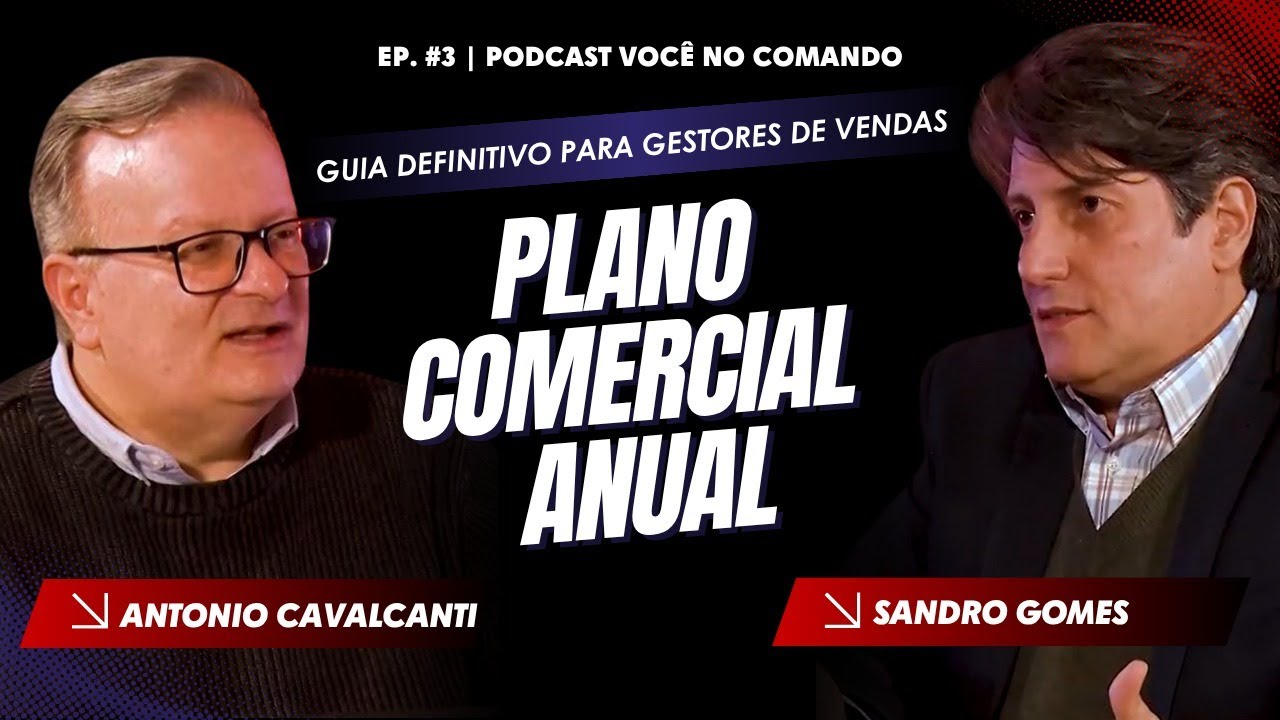 PLANEJAMENTO COMERCIAL ANUAL: o Guia para Gestores de Vendas (plano de meta, estratégia e execução)