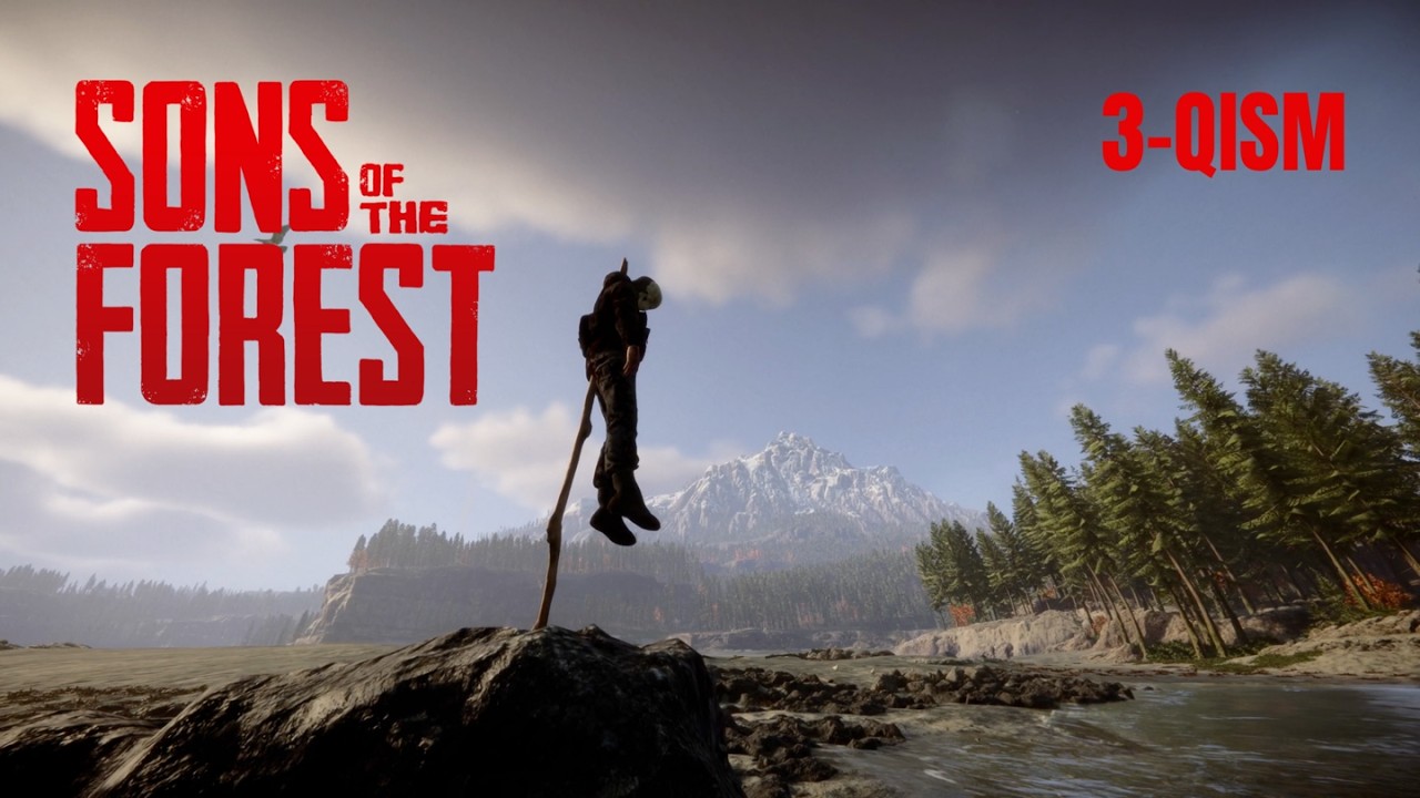 G'ORLARDAGI MUTANT-MAXLUQLAR | SONS OF FOREST | 3-QISM