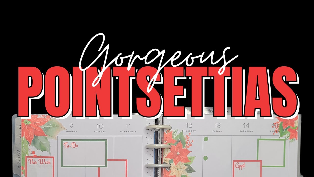 Happy Planner Classic Vertical Layout | Happy Planner Plan with Me |  Pointsettias