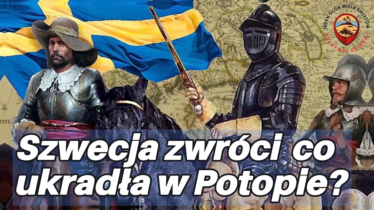 Szwecja zwróci co zagrabiła w Potopie? Polskie skarby w Szwecji