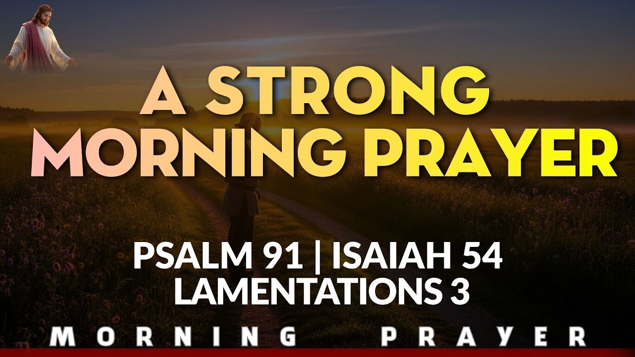 Powerful Morning Prayer to Receive God’s Grace, Protection, and Favor Today | Morning Prayer