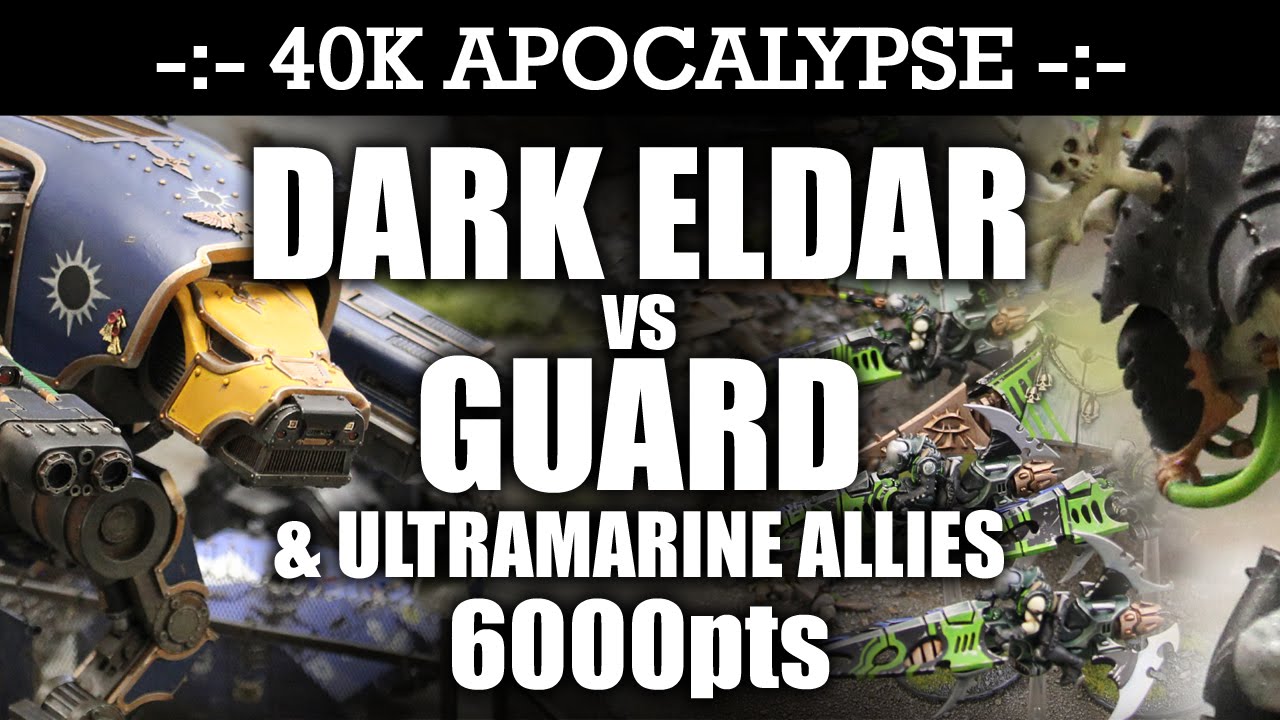 APOCALYPSE Imperial Guard vs Dark Eldar 40K Battle Report TITAN HUNTERS! 7th Edition 6000pts | HD