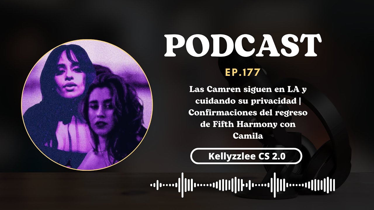 Las Camren siguen en LA y cuidando su privacidad | Confirmaciones del regreso de 5H con Camila