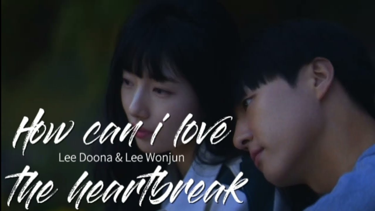 How Can I Love The Heartbreak | AKMU | Lee Donna&times;Lee Wonjun