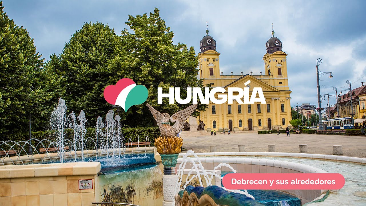 Fam Trip Virtual por Hungría: Debrecen y sus alrededores