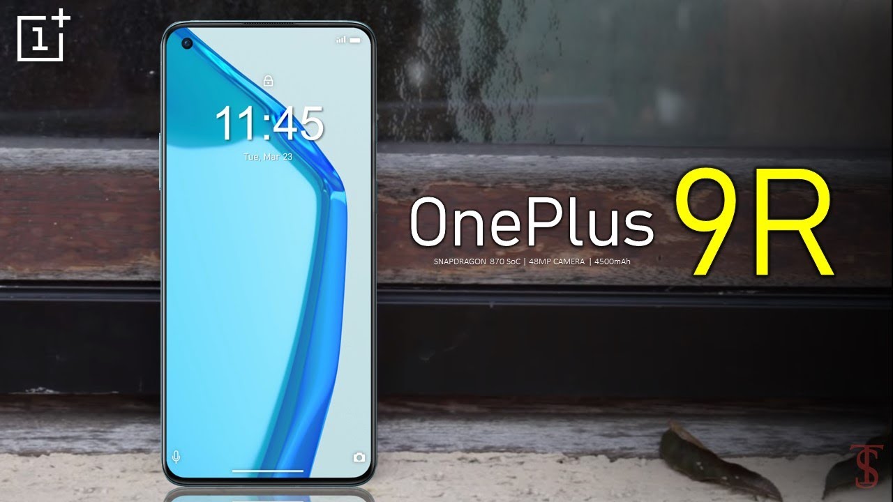 OnePlus 9R Price, Official Look, Design, Specifications, 12GB RAM, Camera, Features and Sale Details
