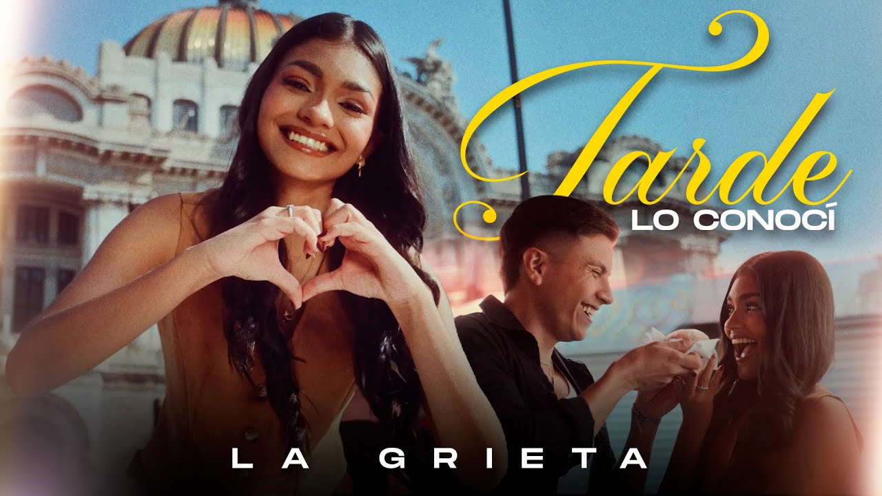 La Grieta - Tarde Lo Conocí (Video Oficial)