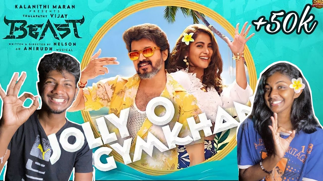 Jolly O Gymkhana Lyrical Video - Reaction | Beast | Thalapathy Vijay | Anirudh | Nelson | Pooja| ODY